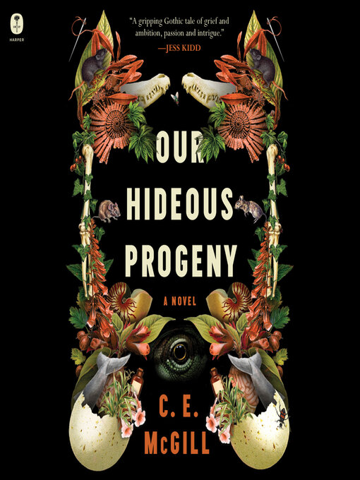 Title details for Our Hideous Progeny by C.E. McGill - Available